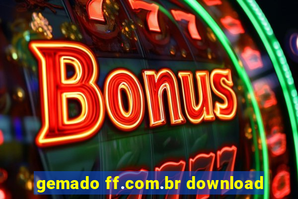 gemado ff.com.br download